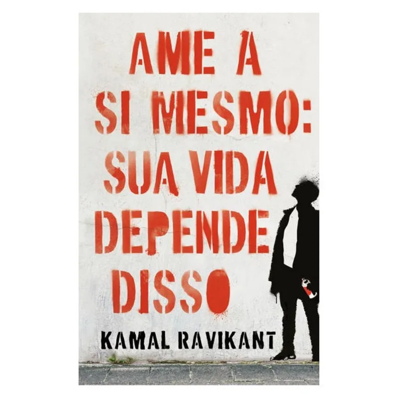 AME A SI MESMO: SUA VIDA DEPENDE DISSO