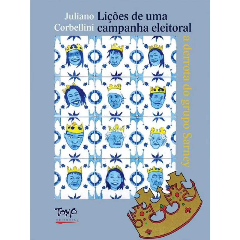 LIÇÕES DE UMA CAMPANHA ELEITORAL