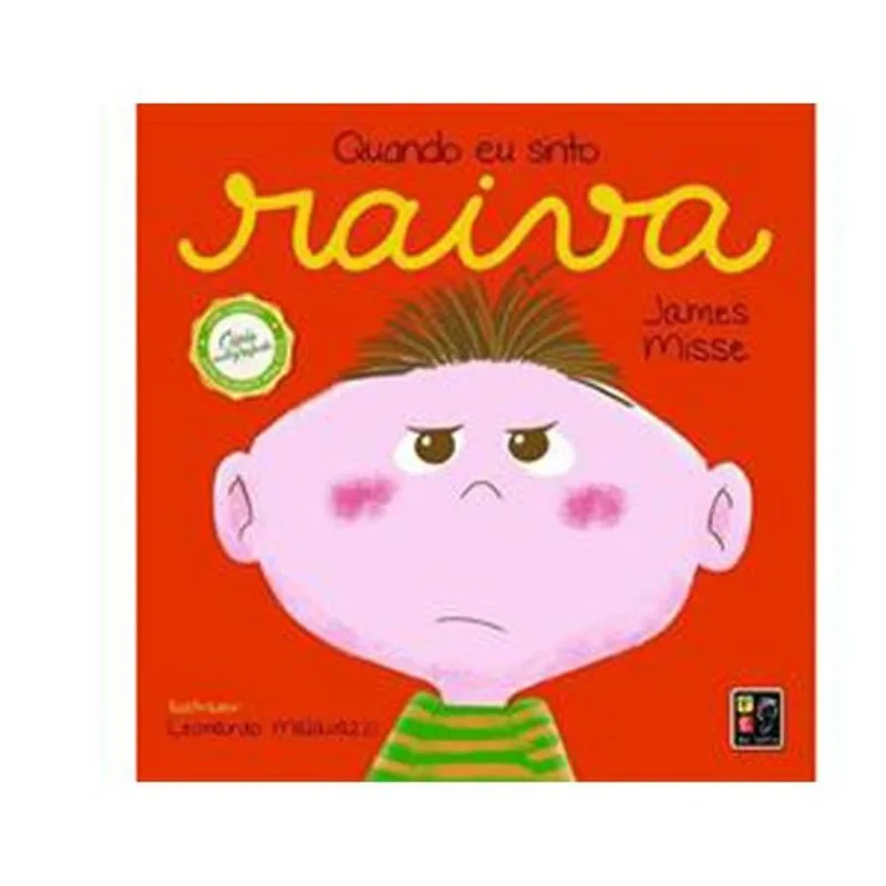 Livro Coleção Sentimentos Quando Eu Sinto Raiva Pé Da Letra (MP)