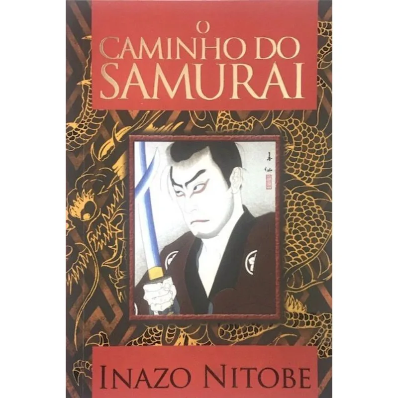 O CAMINHO DO SAMURAI