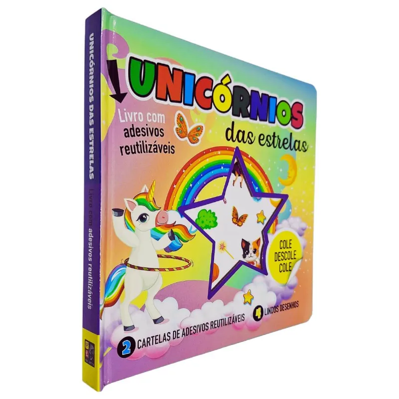 Coleção Cole Descole Cole: Unicórnios Das Estrelas Livro Com Adesivos Reutilizáveis