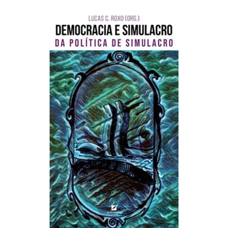 DEMOCRACIA E SIMULACRO