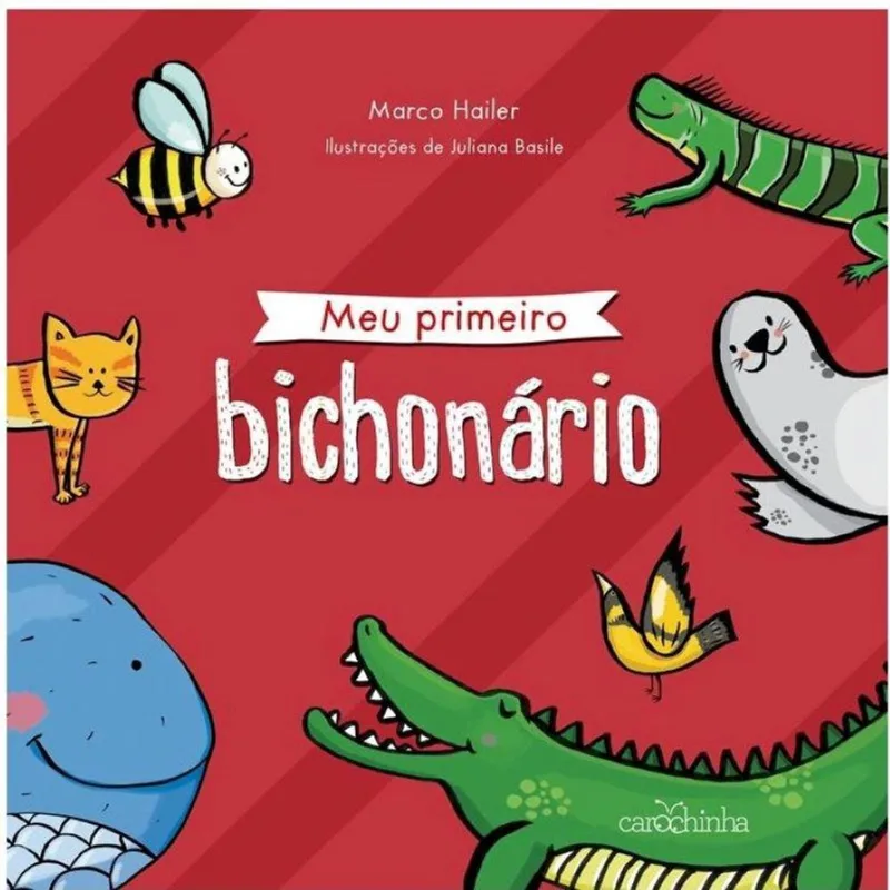 Livro Infantil - Meu Primeiro Bichonário - Edição 1 - Catavento