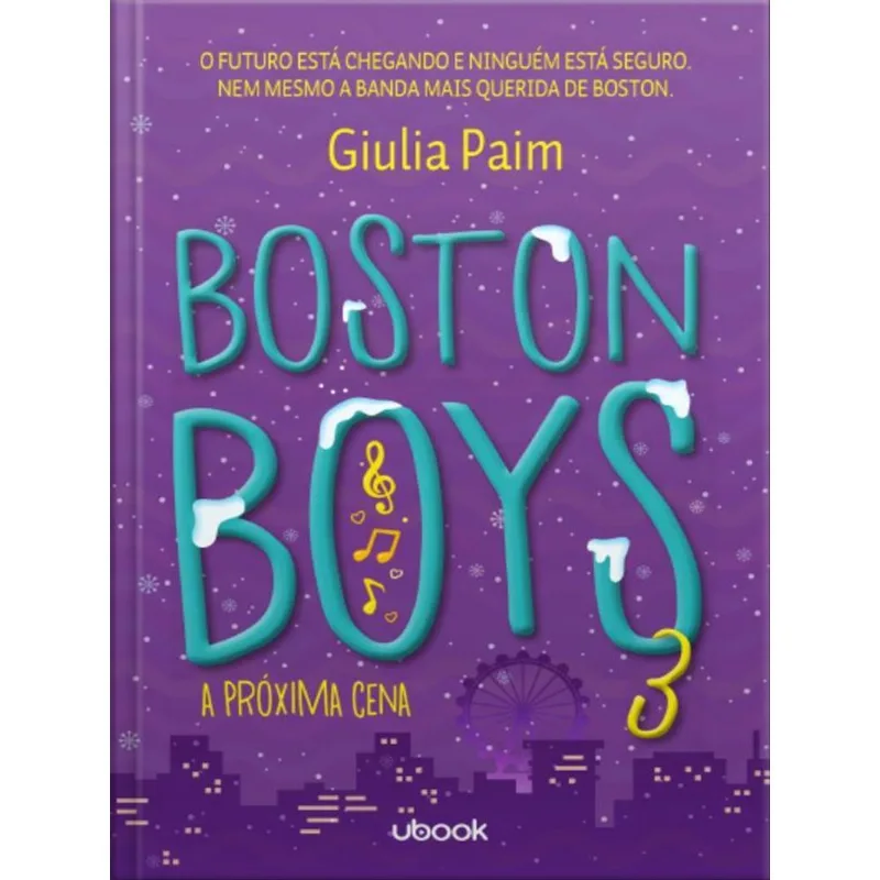 BOSTON BOYS 3 - A PRÓXIMA CENA
