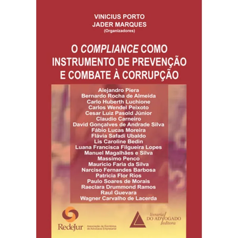 COMPLIANCE COMO INSTRUMENTO DE PREVENÇAO E COMBATE A CORRUPÇAO, O