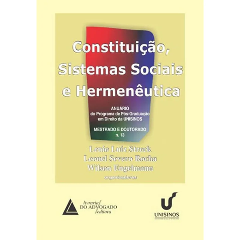 CONSTITUIÇAO, SISTEMAS SOCIAIS E HERMENEUTICA Nº 13