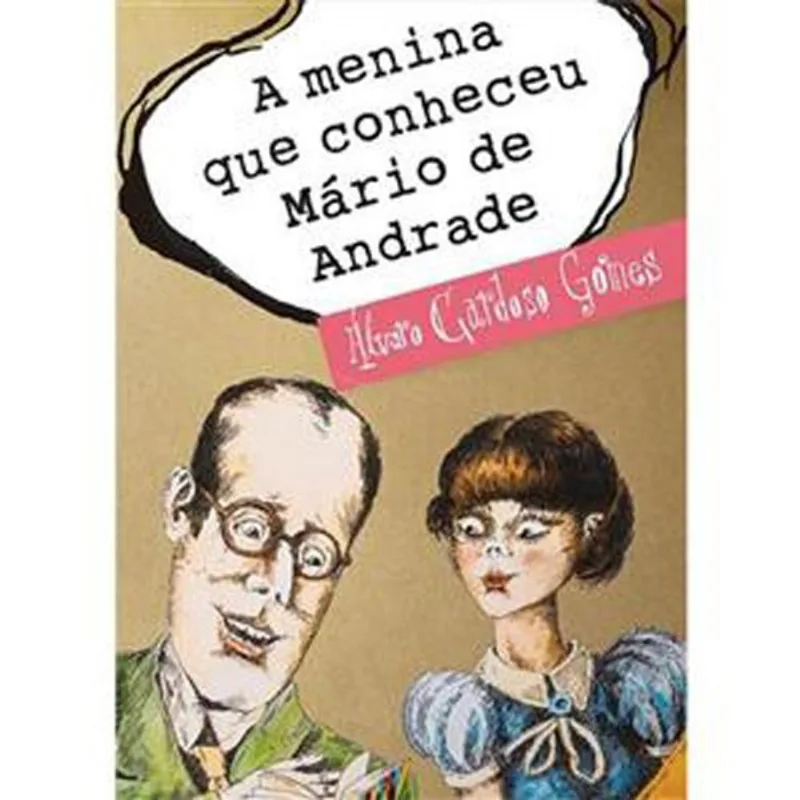 Livro A Menina Que Conheceu Mario De Andrade Ftd (MP)