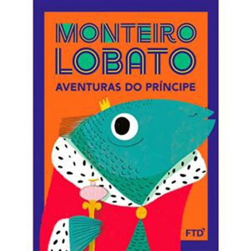 Livro Monteiro Lobato Aventuras Do Principe Ftd (MP)