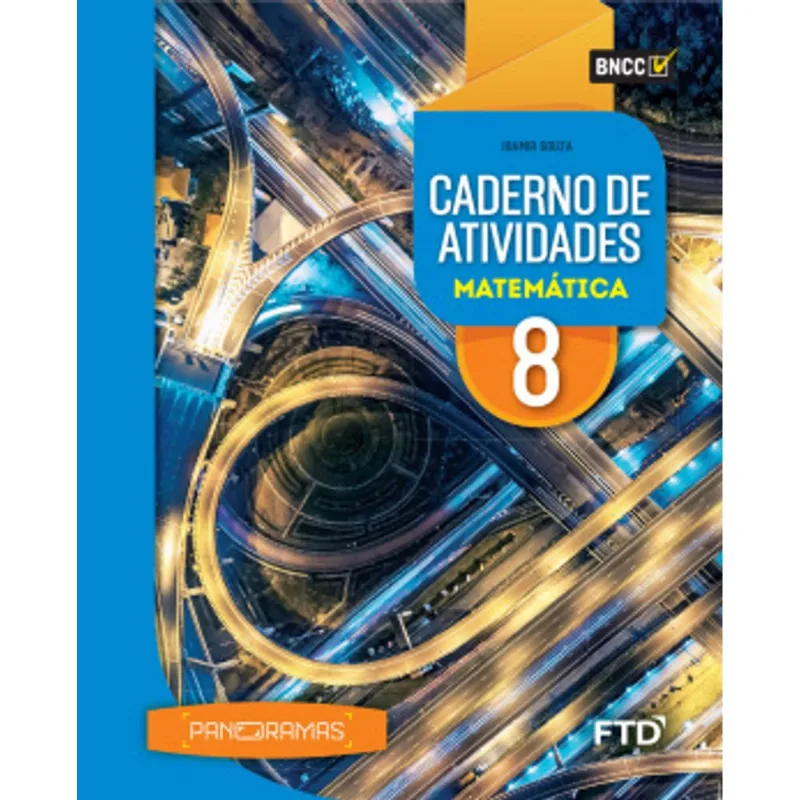 PANORAMAS MATEMÁTICA - CADERNO DE ATIVIDADES - 8º ANO