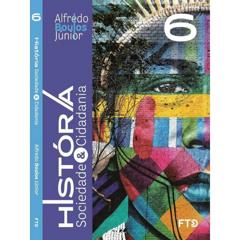 HISTÓRIA, SOCIEDADE & CIDADANIA - 6° ANO