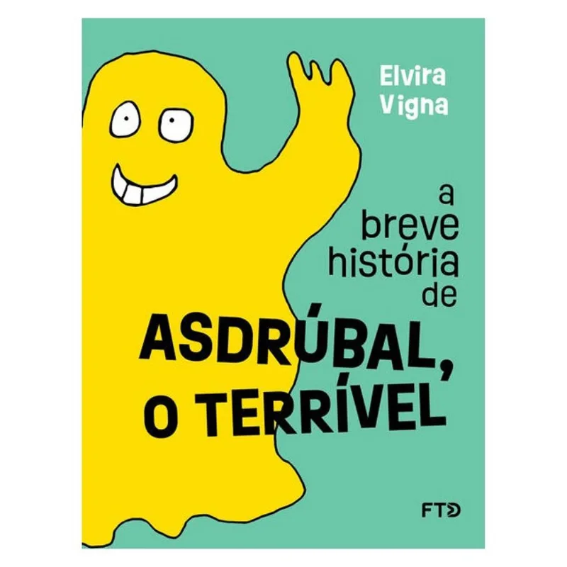 A BREVE HISTÓRIA DE ASDRÚBAL, O TERRÍVEL