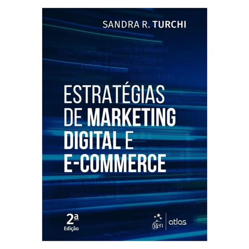 ESTRATÉGIAS DE MARKETING DIGITAL E E-COMMERCE