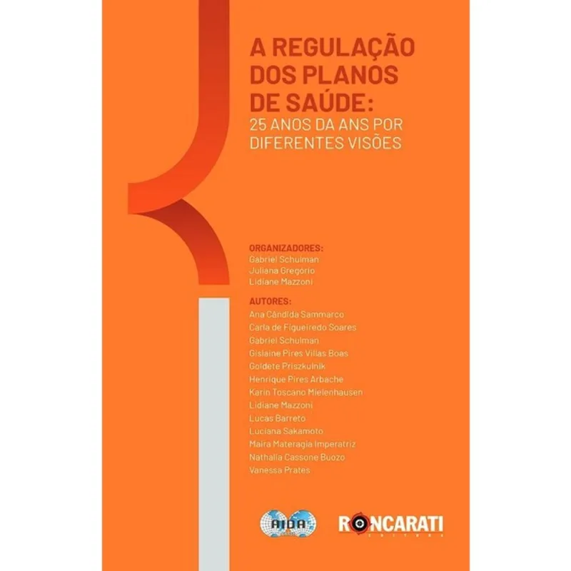 A REGULAÇÃO DOS PLANOS DE SAÚDE - 2025