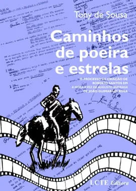 CAMINHOS DE POEIRA E ESTRELAS