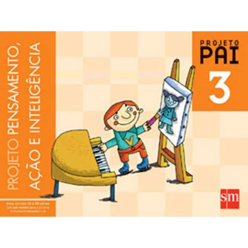 PROJETO PAI 3 - ENSINO FUNDAMENTAL