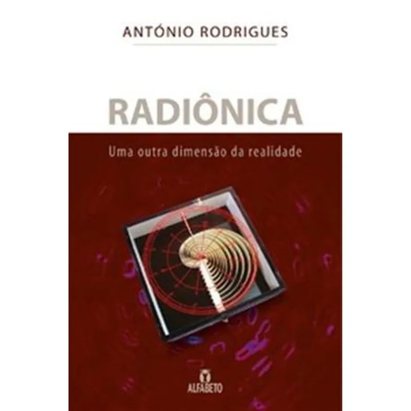 Livro Radiônica: Uma Outra Dimensão Da Realidade Editora Alfabeto (MP)