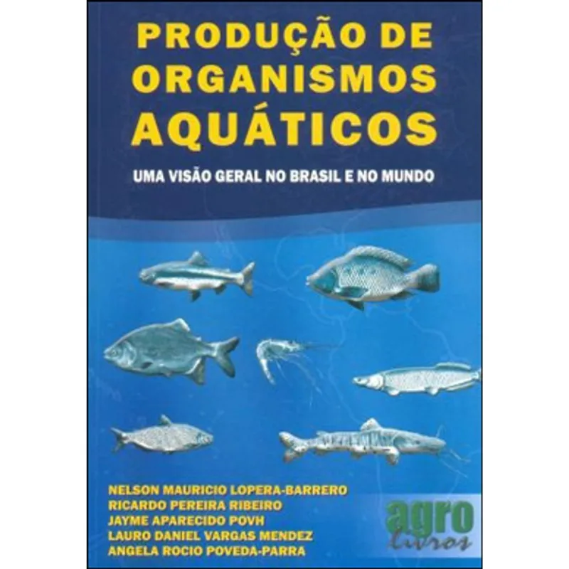 PRODUÇAO DE ORGANISMOS AQUATICOS