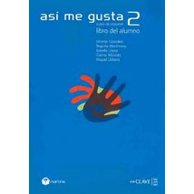 ASI ME GUSTA 2 - LIBRO DEL ALUMNO+CD