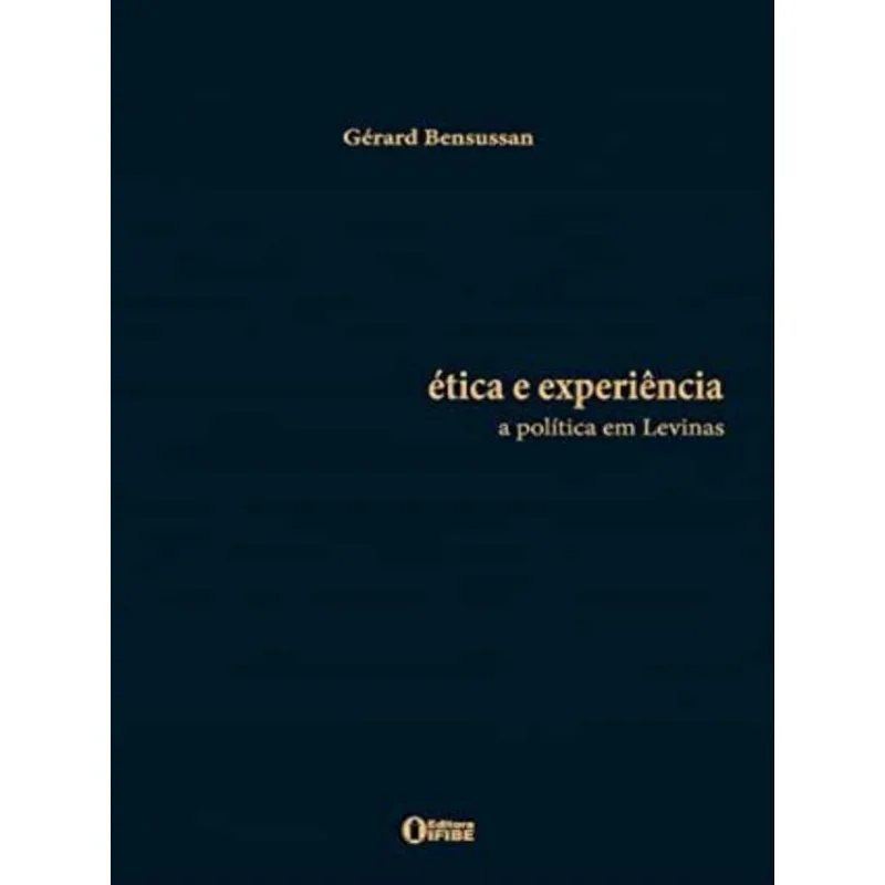 ÉTICA E EXPERIÊNCIA