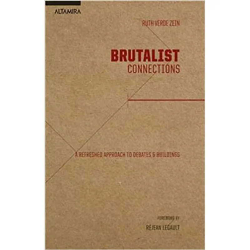 BRUTALIST CONNECTIONS