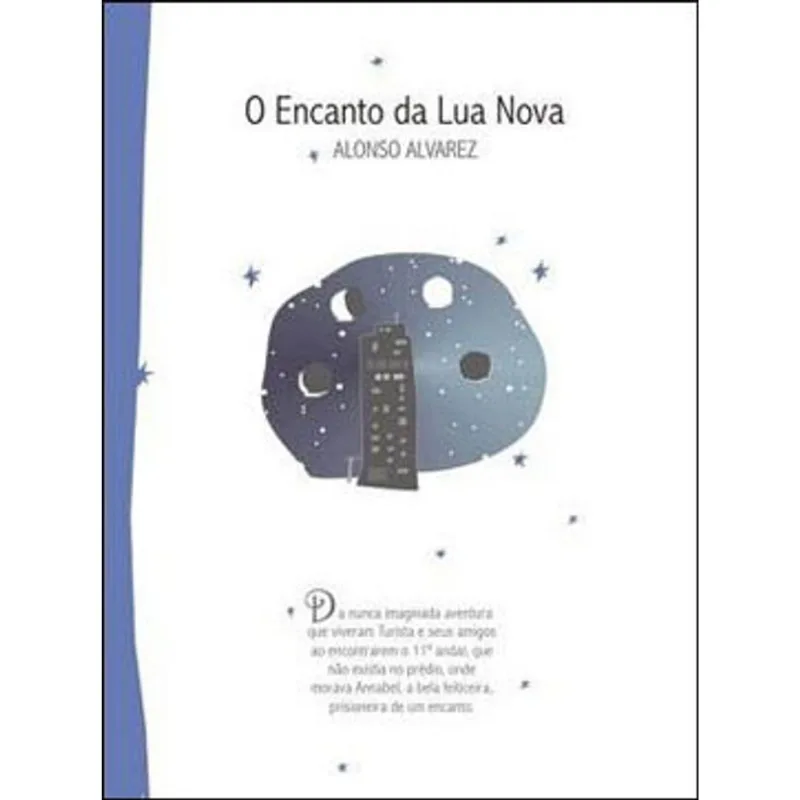 ENCANTO DA LUA NOVA, O