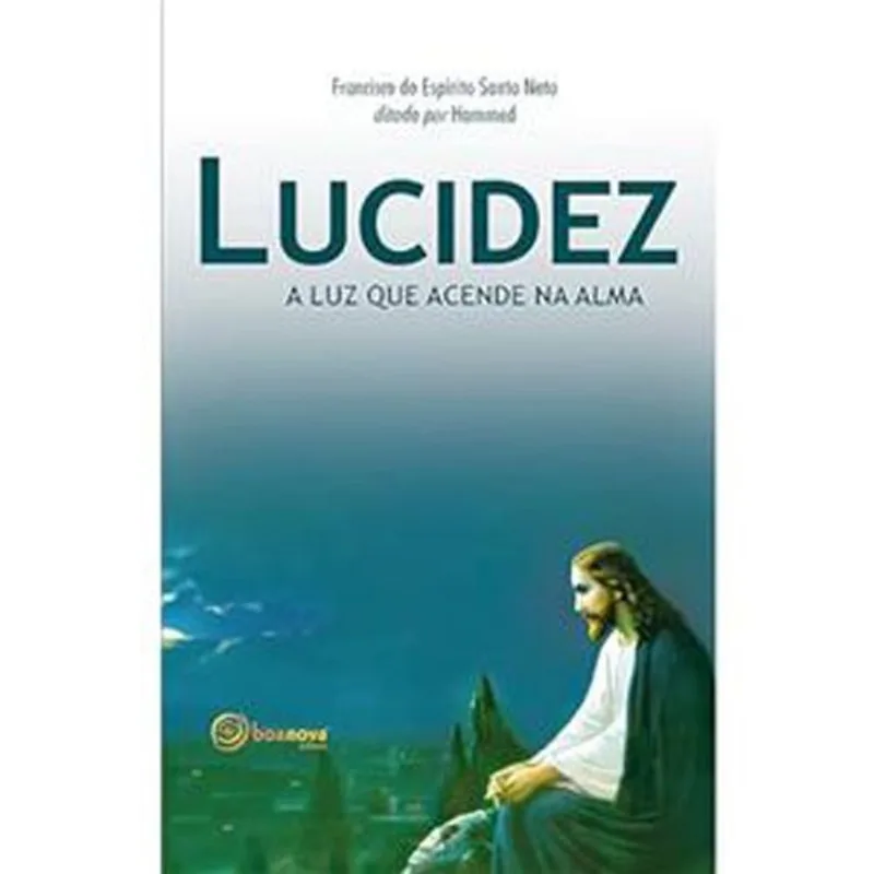 Livro Lucidez A Luz Que Acende Na Alma Boa Nova (MP)
