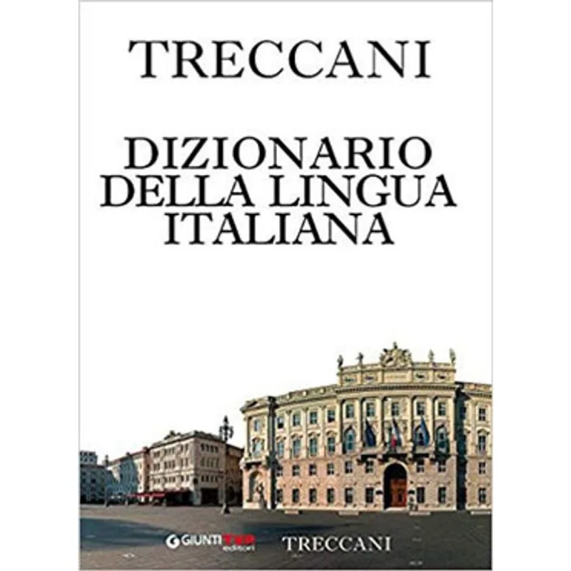 TRECCANI - DIZIONARIO DELLA LINGUA ITALIANA