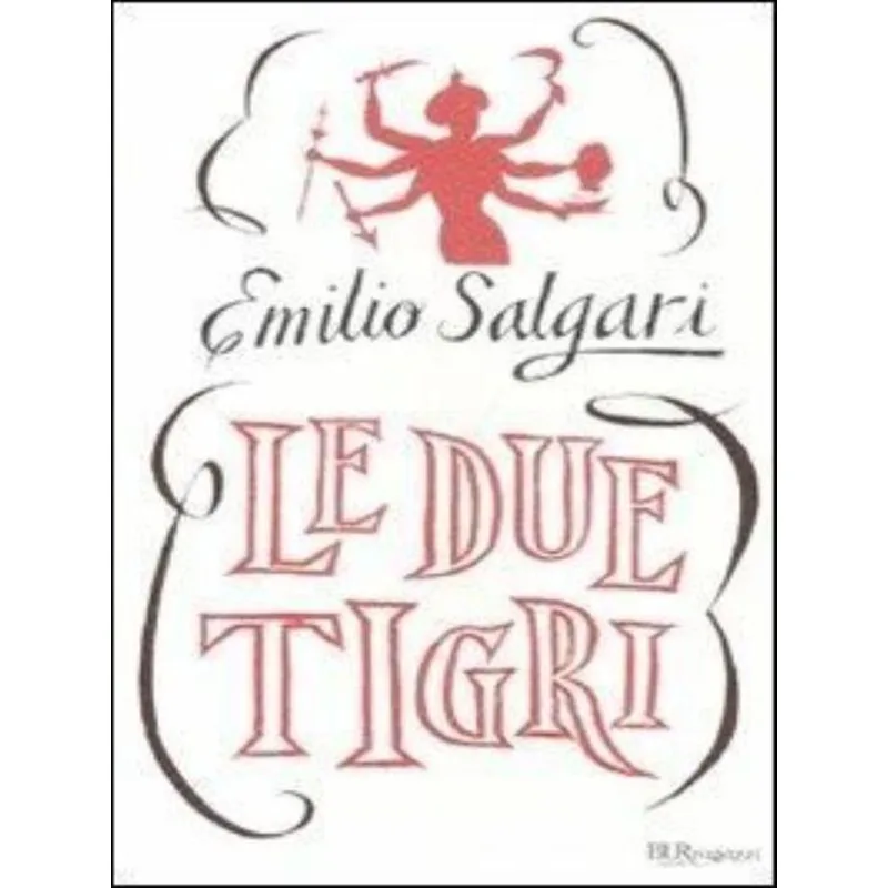 LE DUE TIGRI