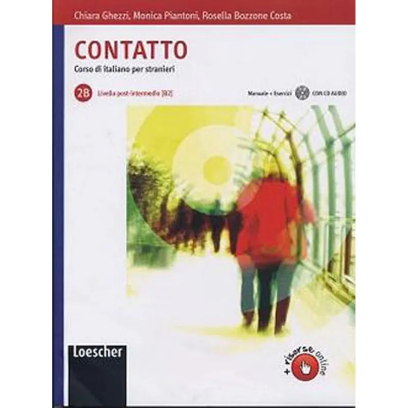CONTATTO 2B (INTERMEDIO B2) + CD AUDIO