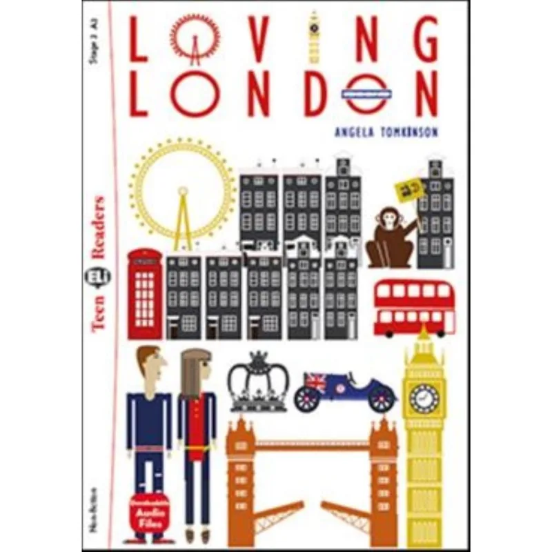 Loving London - Teen Eli Readers A2 - Downloadable Audio