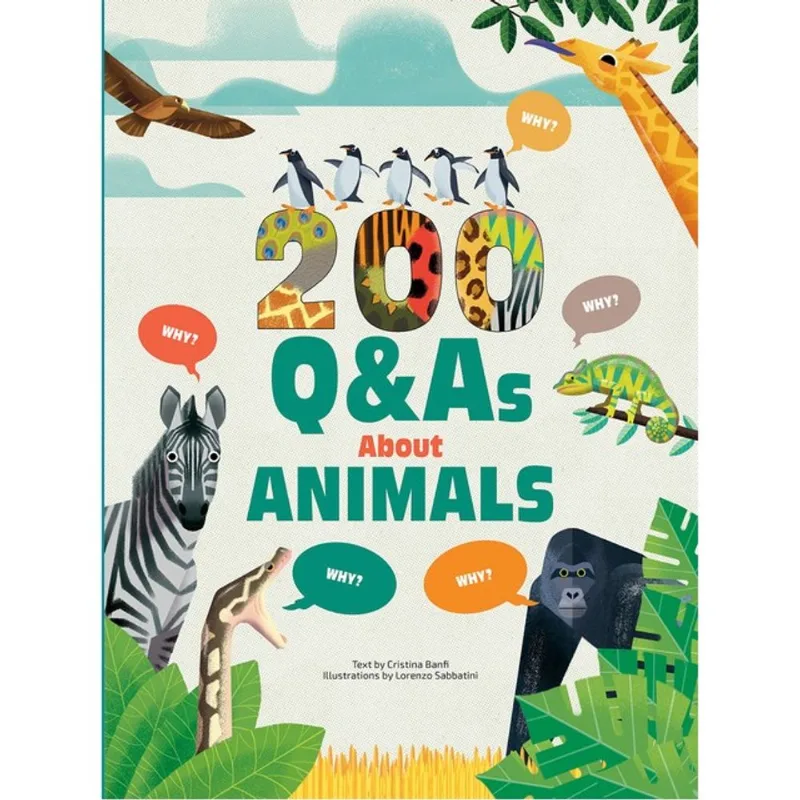 200 Q&AS ABOUT ANIMALS