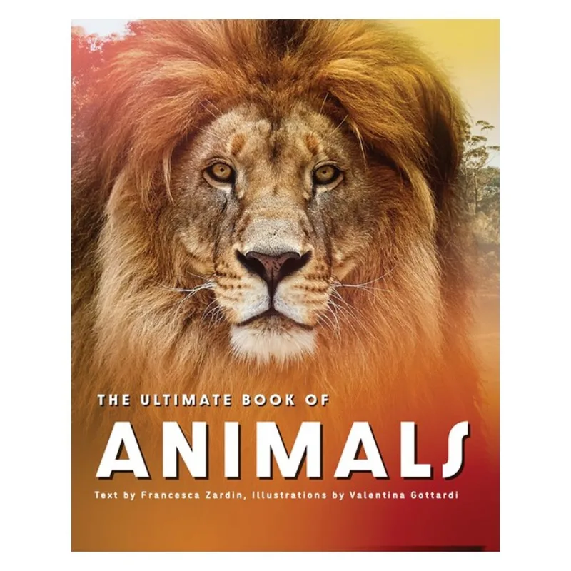 THE ULTIMATE BOOK OF ANIMALS