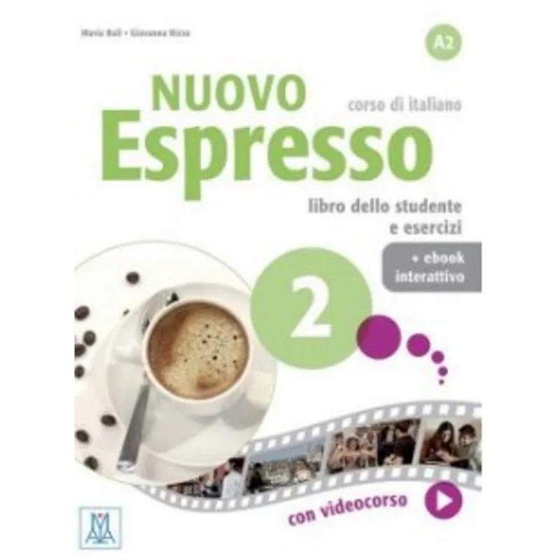 NUOVO ESPRESSO 2 - LIBRO DELLO STUDENTE E ESERCIZI - A2 + EBOOK INTERATIVO