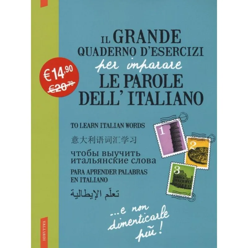 IL GRANDE QUADERNO D'ESERCIZI PER IMPARARE LE PAROLE DELL'ITALIANO - VOL. 1-2-3