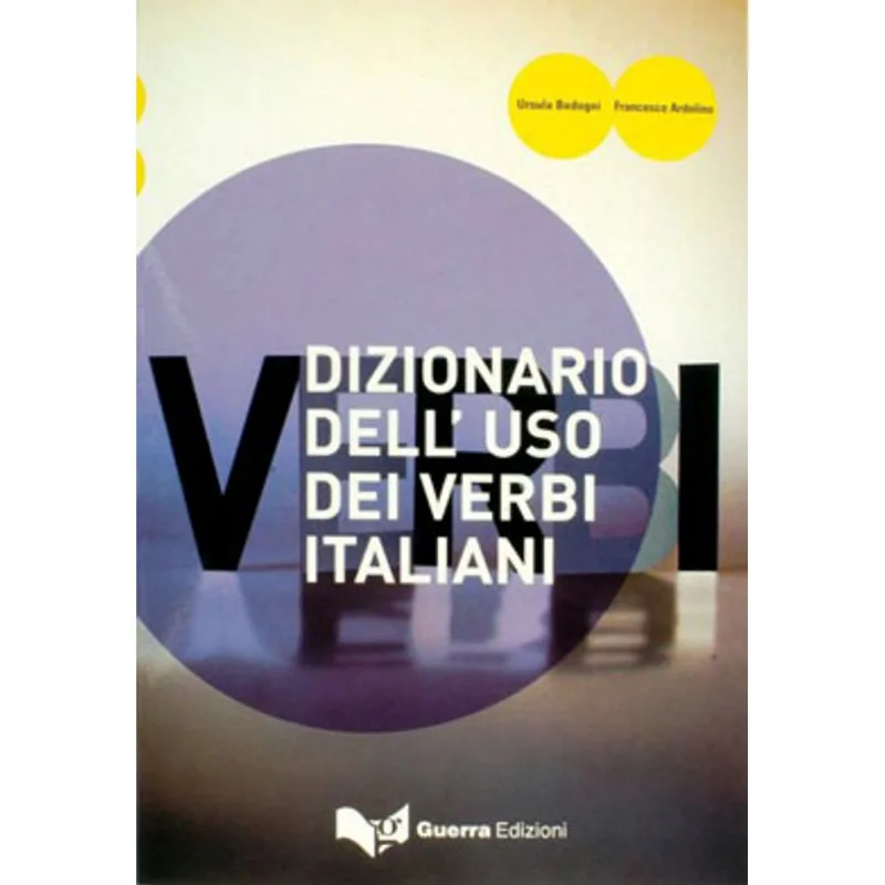 DIZIONARIO DELL'USO DEI VERBI ITALIANI - TESTO