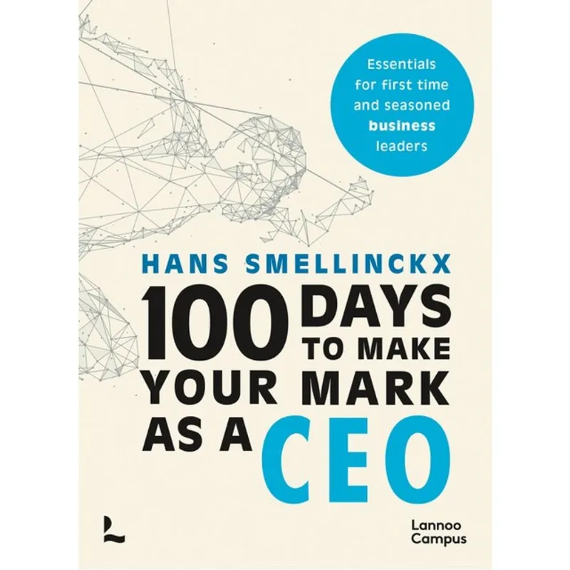 100 DAYS TO MAKE YOUR MARK AS A CEO