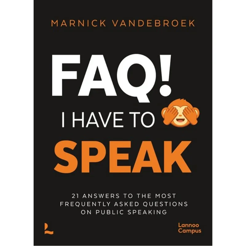 FAQ! I HAVE TO SPEAK