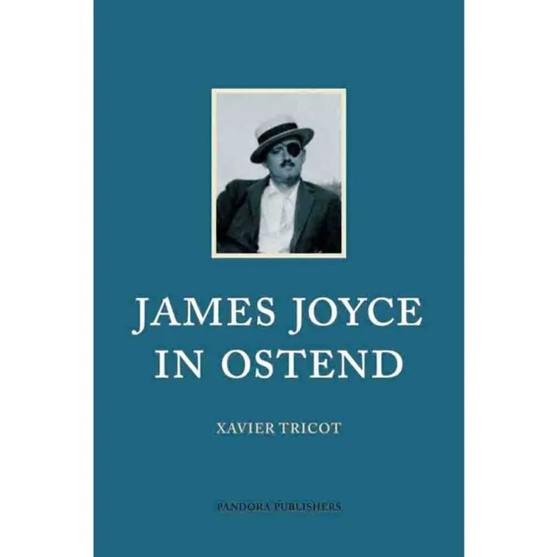 JAMES JOYCE IN OSTEND