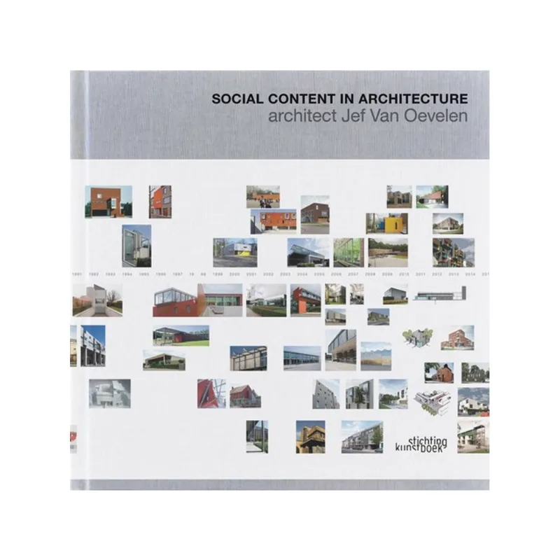 ARCHITECT JEF VAN OEVELEN: SOCIAL CONTENT IN ARCHITECTURE