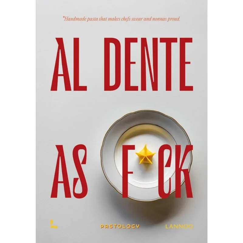 AL DENTE AS F*CK