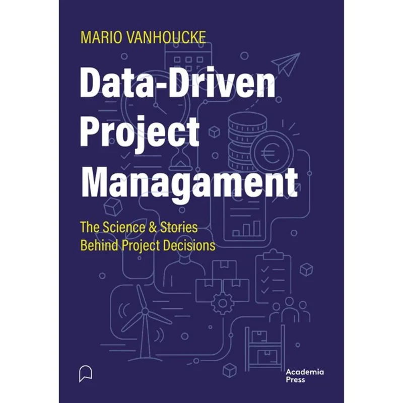 DATA-DRIVEN PROJECT MANAGEMENT