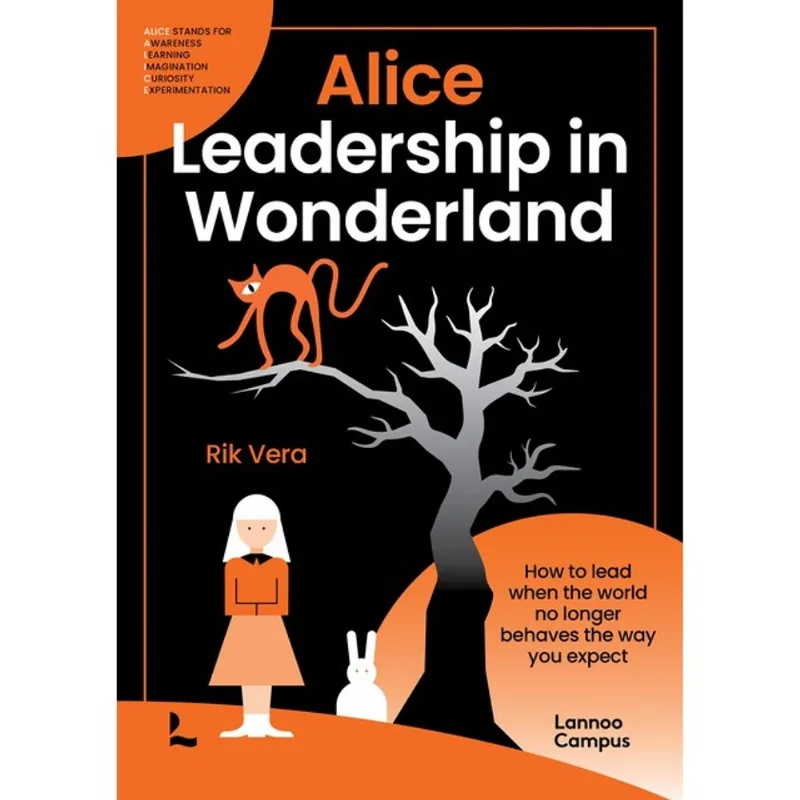 ALICE - LEADERSHIP IN WONDERLAND
