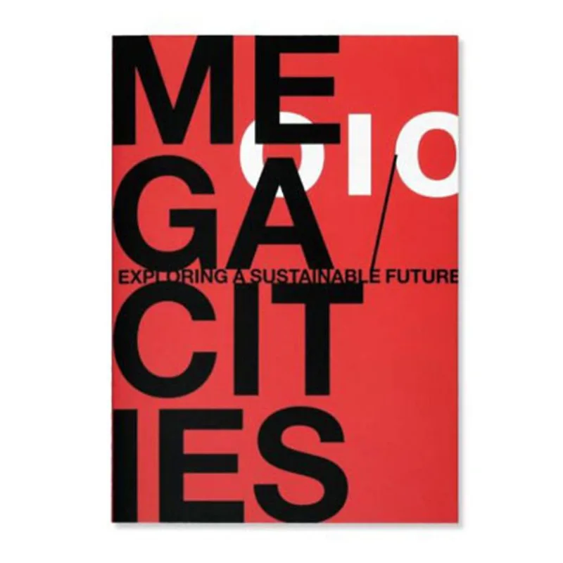 MEGACITIES - EXPLORING A SUSTAINABLE FUTURE