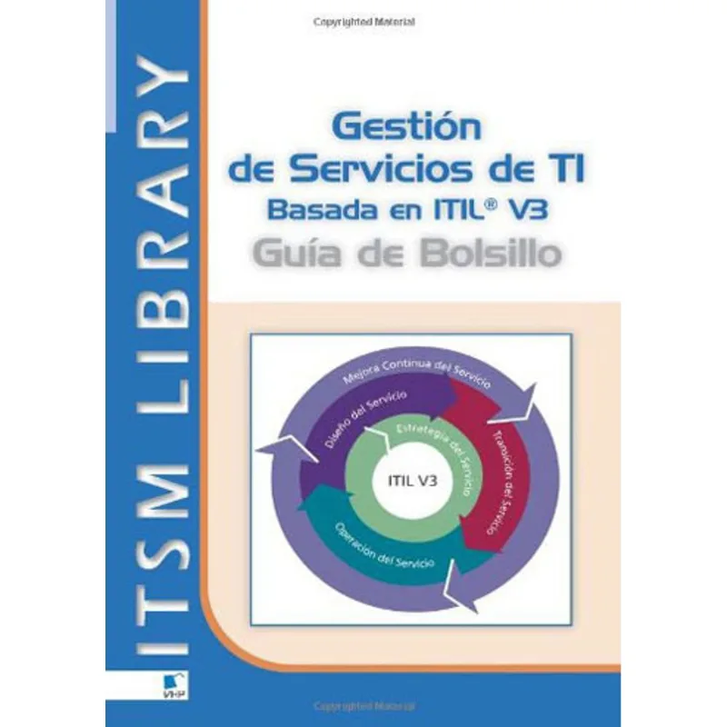 GESTION DE SERVICIOS TI BASADO EN ITIL V3 - GUIA DE BOLSILLO