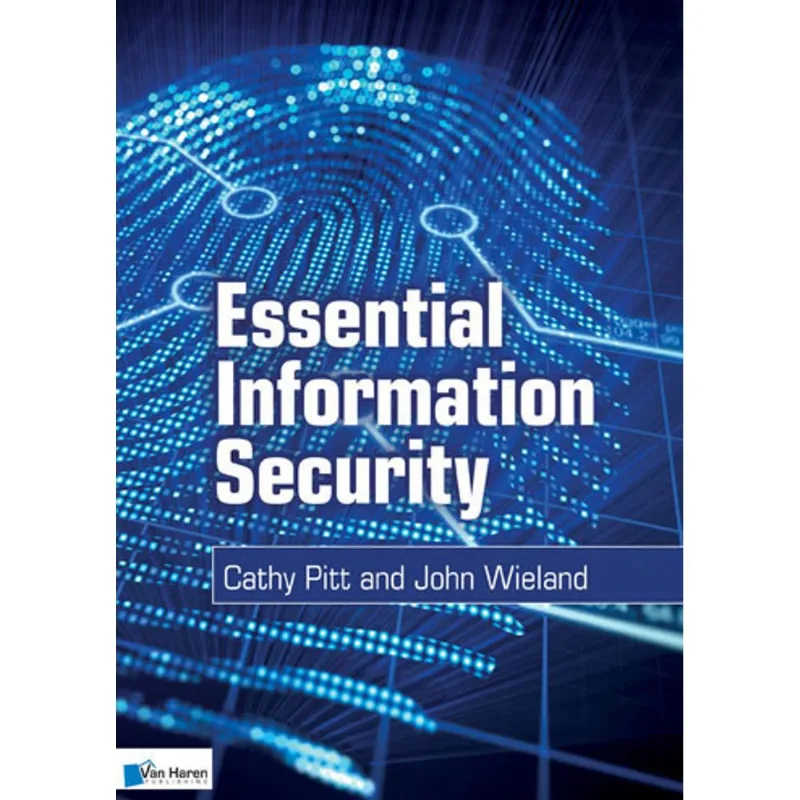ESSENTIAL INFORMATION SECURITY