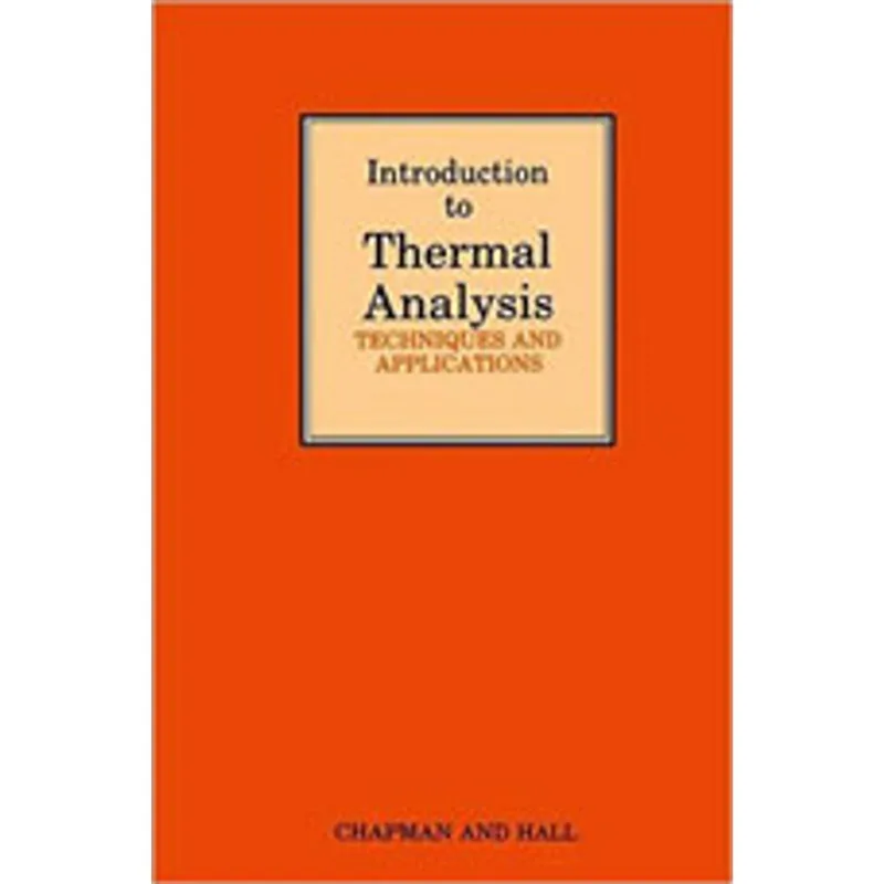INTRODUCTION TO THERMAL ANALYSIS
