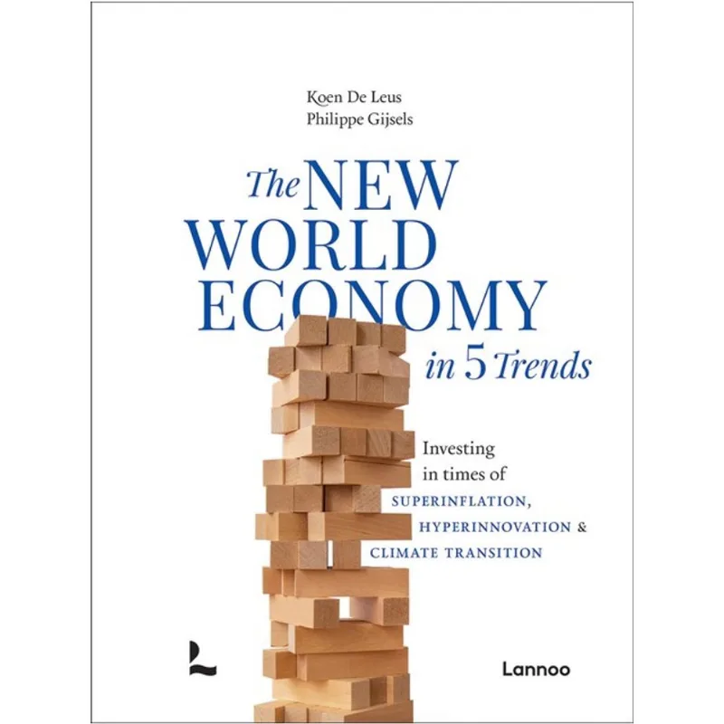 THE NEW WORLD ECONOMY IN 5 TRENDS