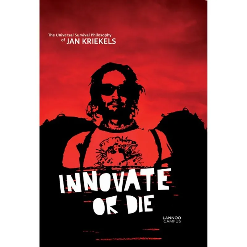 INNOVATE OR DIE
