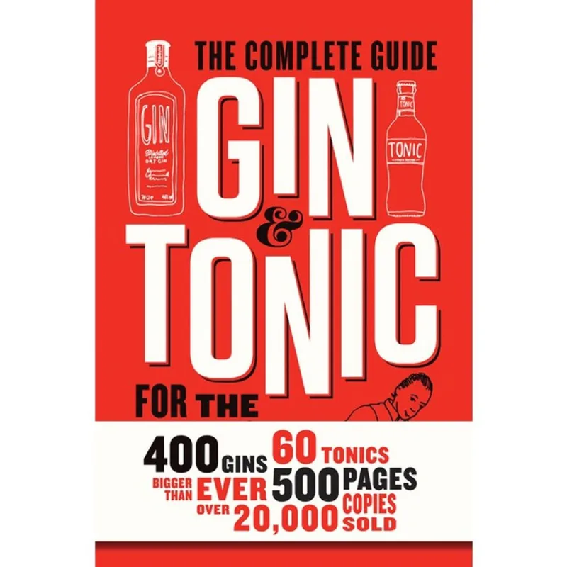 GIN AND TONIC - THE COMPLETE GUIDE FOR THE PERFECT MIX
