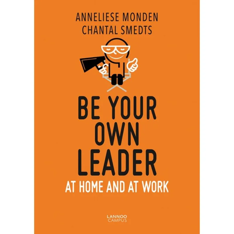 BE YOUR OWN LEADER